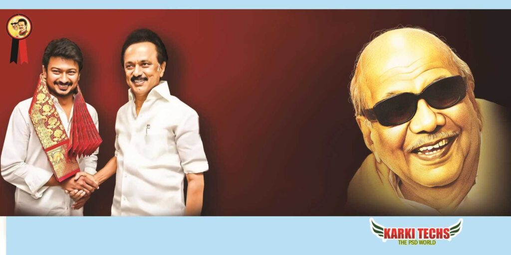 2022-PREMIUM STALIN DMK BANNER PSD DOWNLOAD KARKITECHS.COM EXCLUSIVE