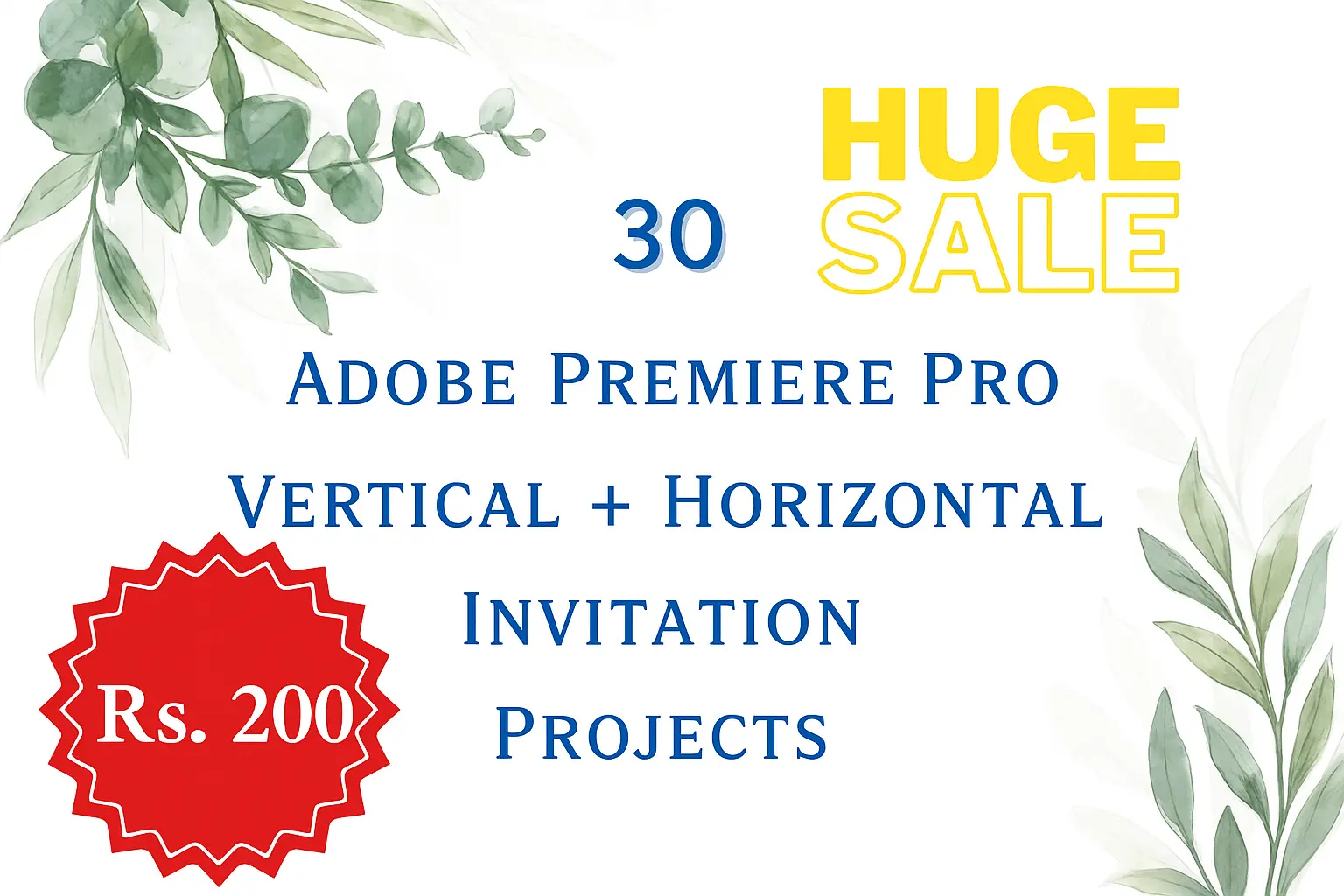 30 Adobe Premiere Pro Invitation Projects(Vertical + Horizontal)