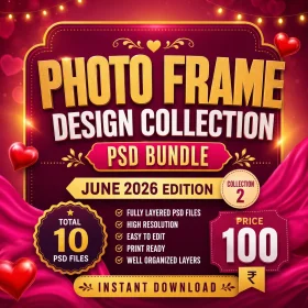 Photo Frame Design Collection PSD Bundle – June 2026 Collection 2